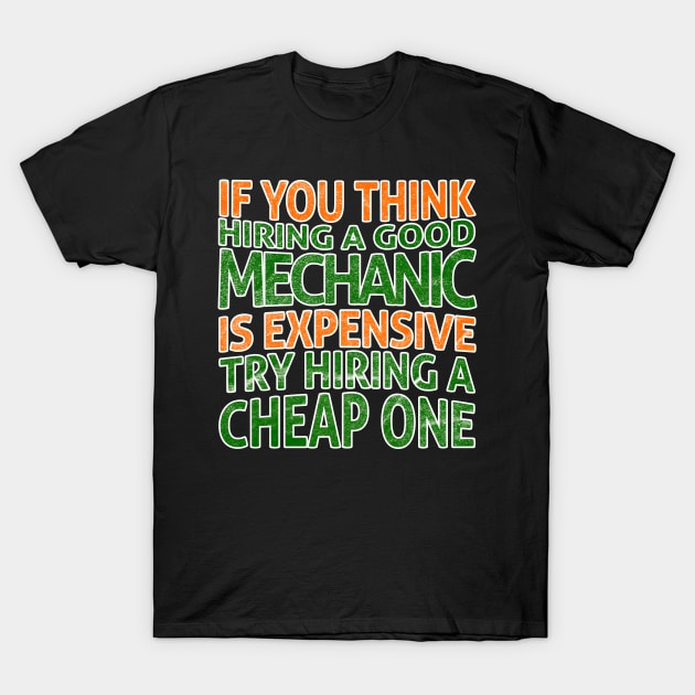 Mens Funny Mechanic Meme Quote T-Shirt by McNutt